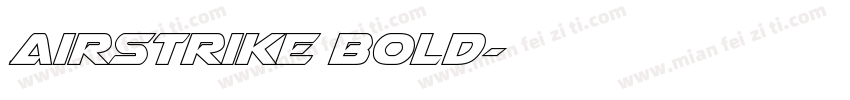 Airstrike Bold字体转换